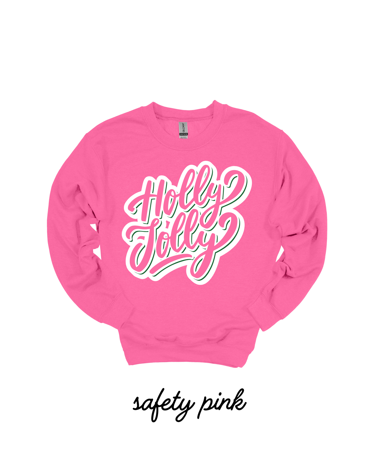 Holly Jolly Adult Heavy Blend Safety PINK Women's Graphic Sweatshirt