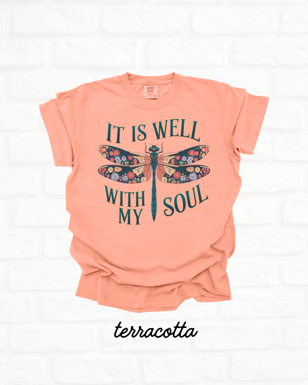 It Is Well With My Soul Dragonfly Terracotta ORANGE Heavyweight Cotton Women's Graphic Tee