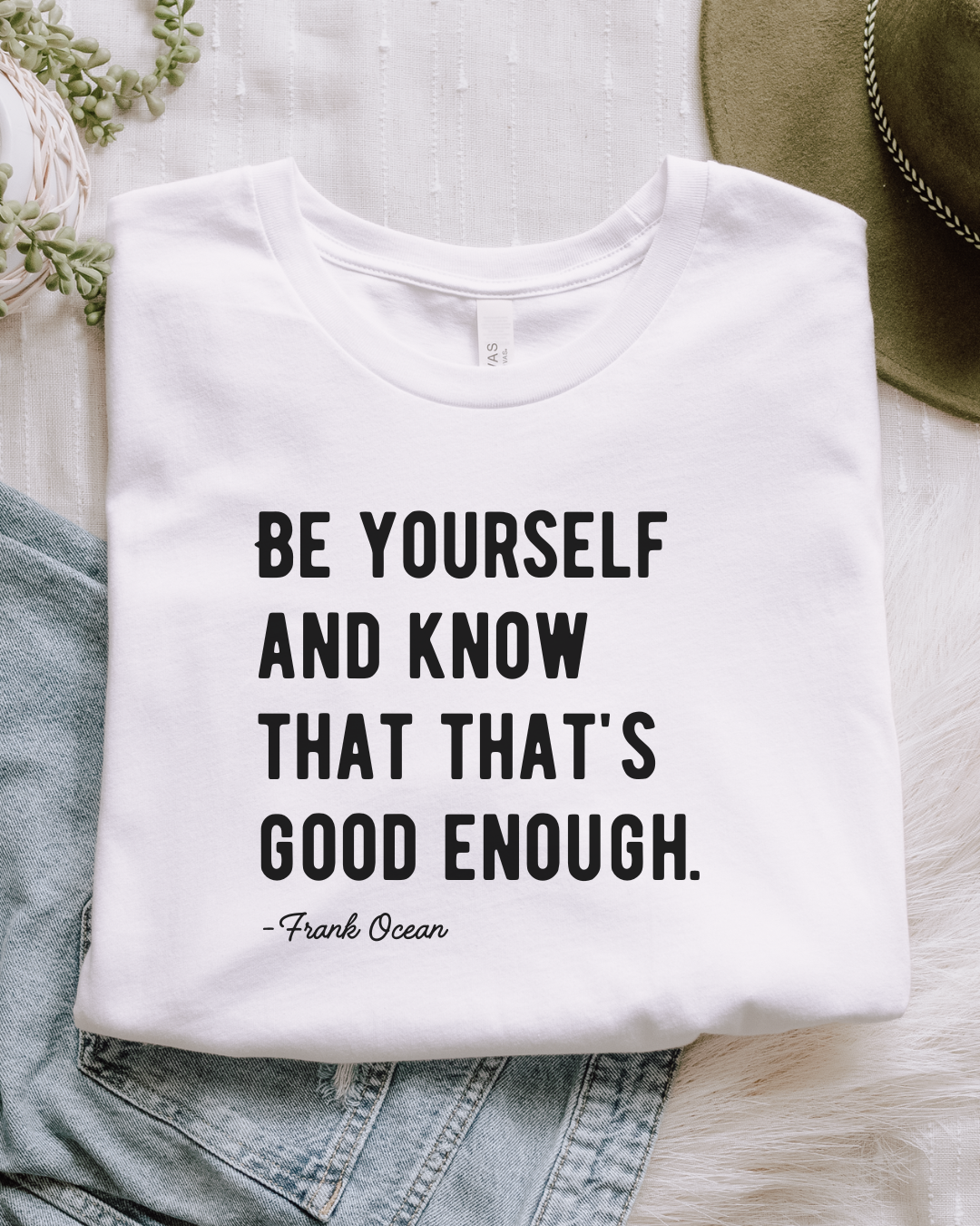 Be Yourself Frank Ocean Song Lyrics Lightweight Cotton Tee