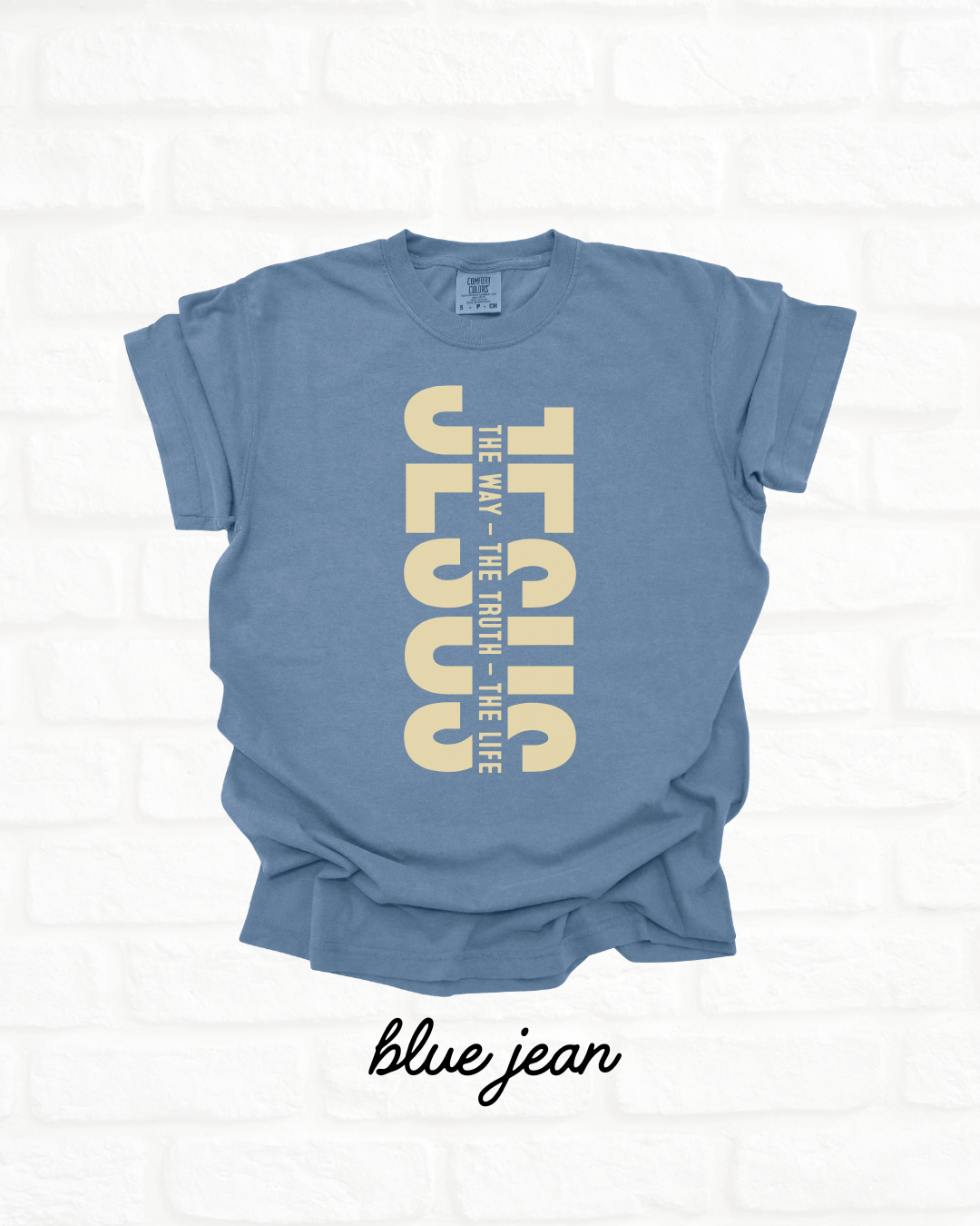 Jesus The Way BLUE Jean Heavyweight Cotton Women's Graphic Tee