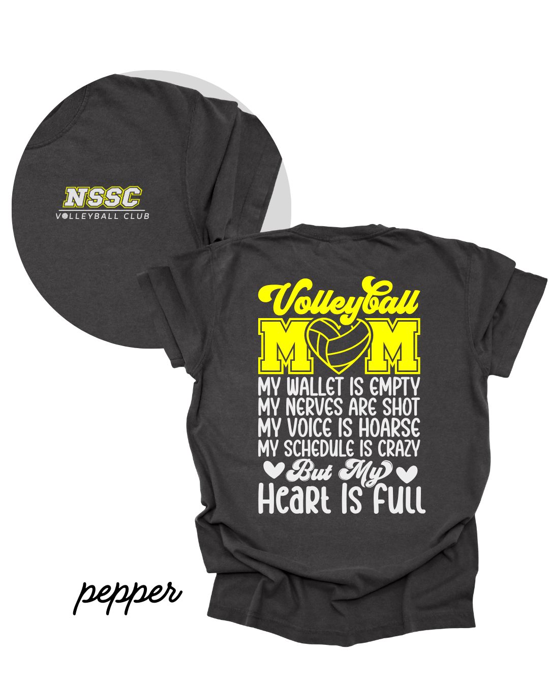 NSSC Volleyball Mom Heart is Full Heavyweight Cotton Tee