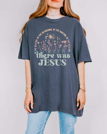 There Was Jesus Denim BLUE Heavyweight Cotton Women's Graphic Tee